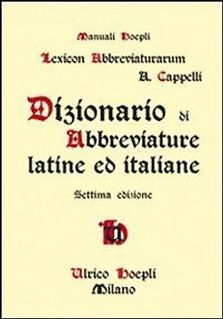 Dizionario di abbreviature latine ed italiane