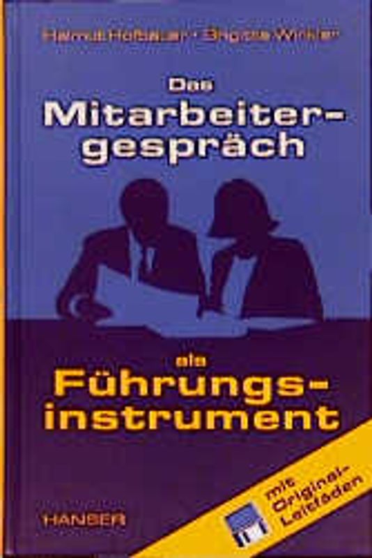 Das Mitarbeitergespräch als Führungsinstrument