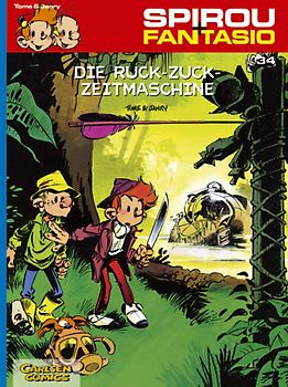 Spirou und Fantasio 34: Die Ruck-Zuck-Zeitmaschine