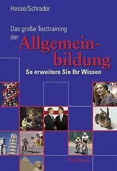 Das große Testtraining der Allgemeinbildung