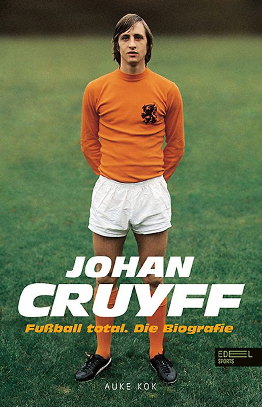 Johan Cruyff – Fußball total