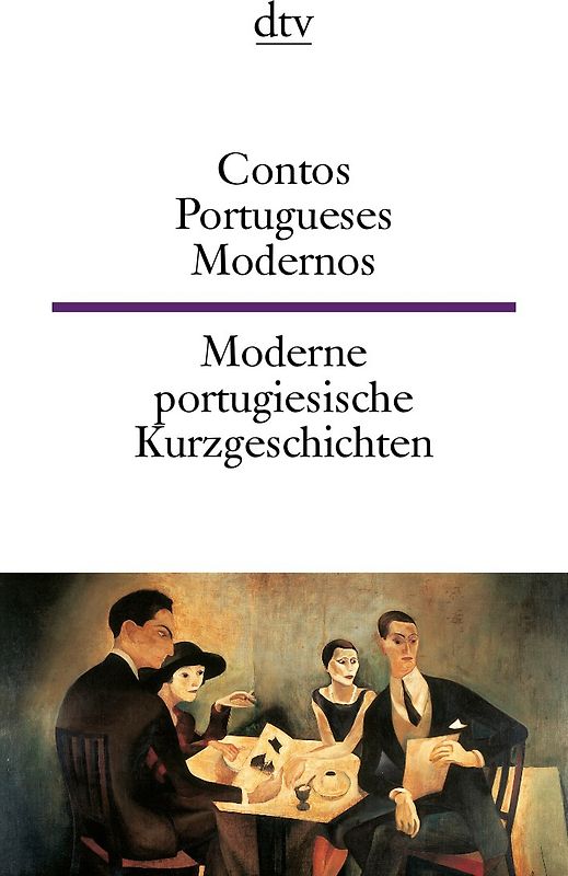 Contos Portugueses Modernos Moderne portugiesische Kurzgeschichten