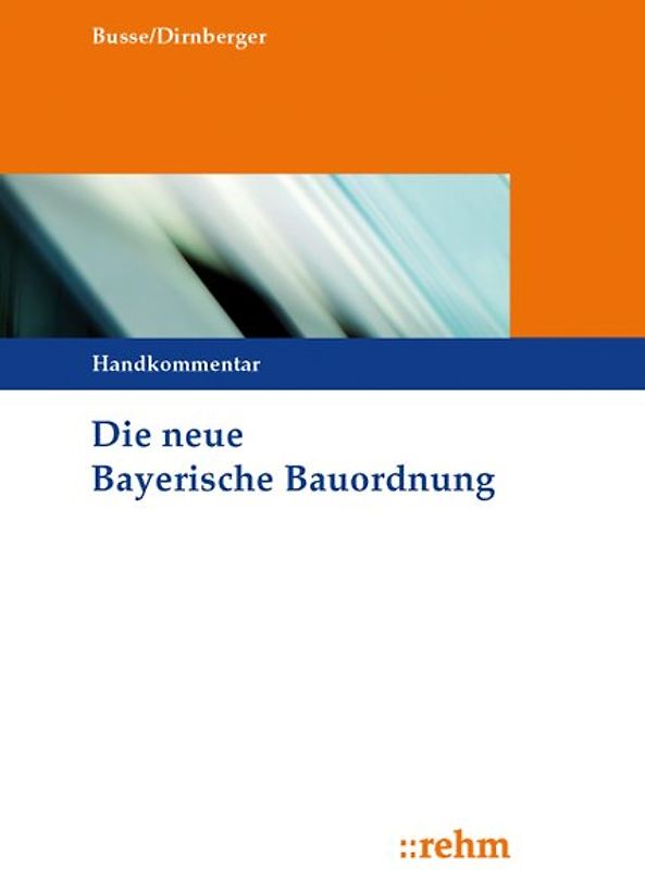 Die neue Bayerische Bauordnung