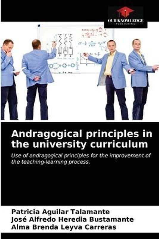 Andragogical principles in the university curriculum