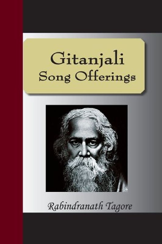 Gitanjali Ð Song Offerings