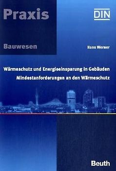 Wärmeschutz und Energieeinsparung in Gebäuden