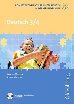 Kompetenzorientiert unterrichten in der Grundschule / Deutsch