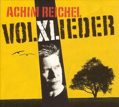 Achim Reichel - Volxlieder