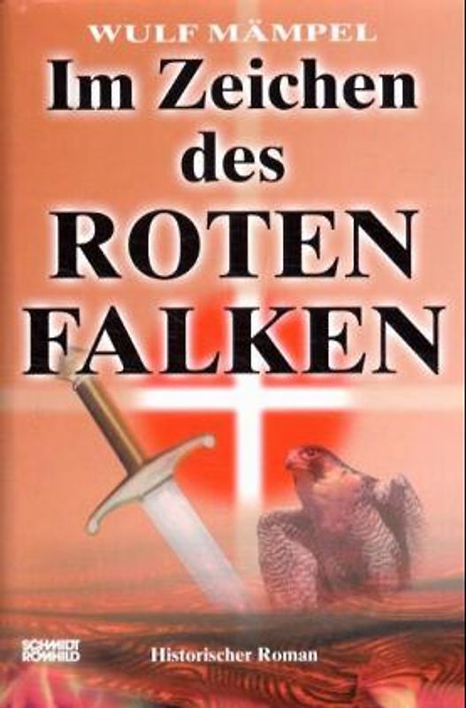 Im Zeichen des roten Falken