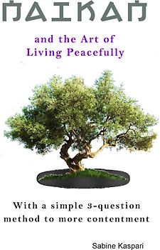 Naikan and the Art of Living Peacefully