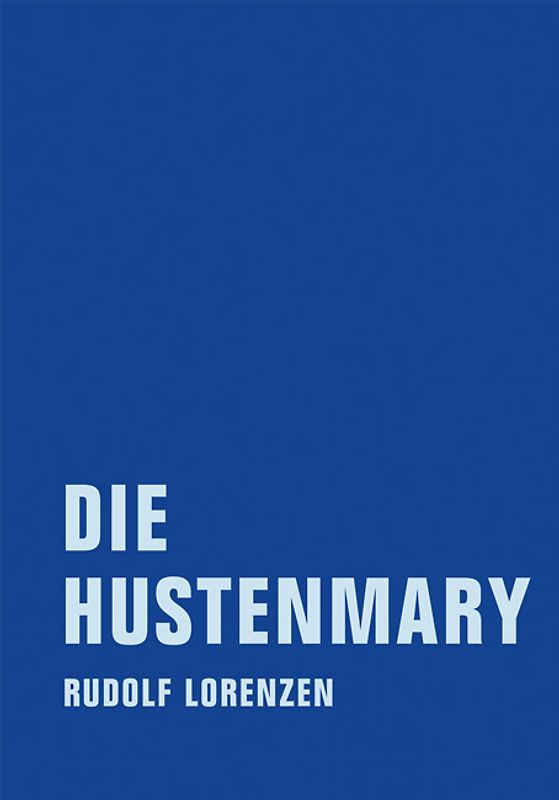 Die Hustenmary