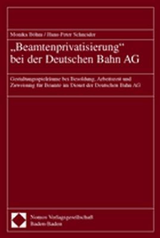 "Beamtenprivatisierung" bei der Deutschen Bahn AG