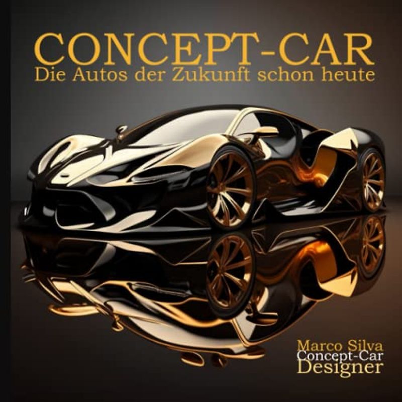 Concept Car: Die Autos der Zukunft schon heute (Concept-Car / Konzeptauto)