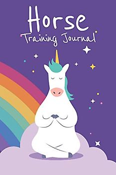 Horse Training Journal: Horseback Riding Tracker for Lessons, Progess and Goals - 110 Page Journal for Horse Lovers Girls and Boys - Gift Idea and Log Book for Horse Riding Enthusiasts