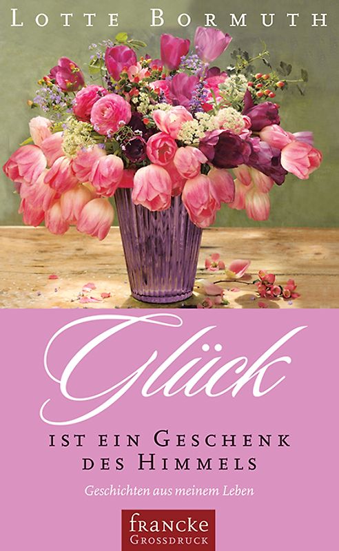 Glück ist ein Geschenk des Himmels