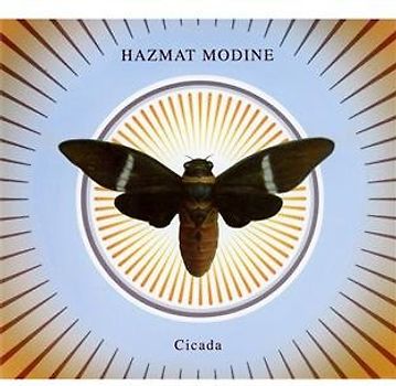 Hazmat Modine - Cicada