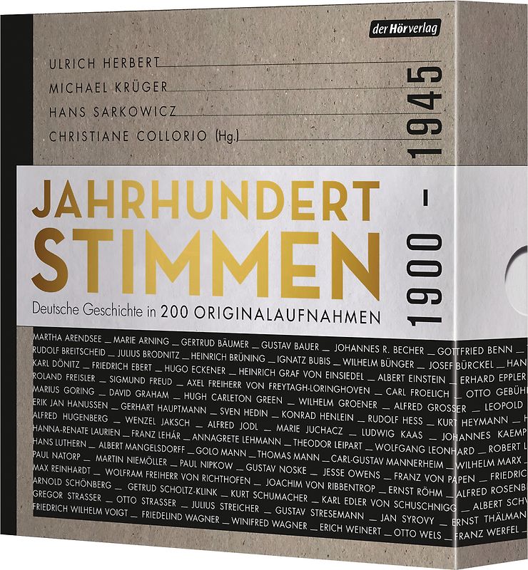 Jahrhundertstimmen 1900-1945 - Deutsche Geschichte in über 200 Originalaufnahmen