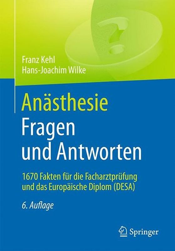 Anästhesie. Fragen und Antworten