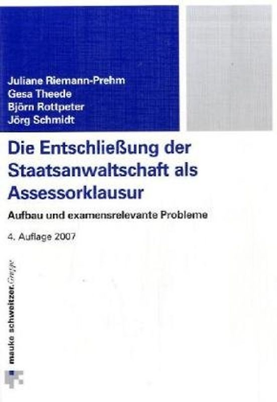 Die strafrechtliche Pflichtklausur im Assessorexamen. Aufbau und examensrelevante Probleme