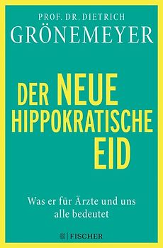 Der neue hippokratische Eid