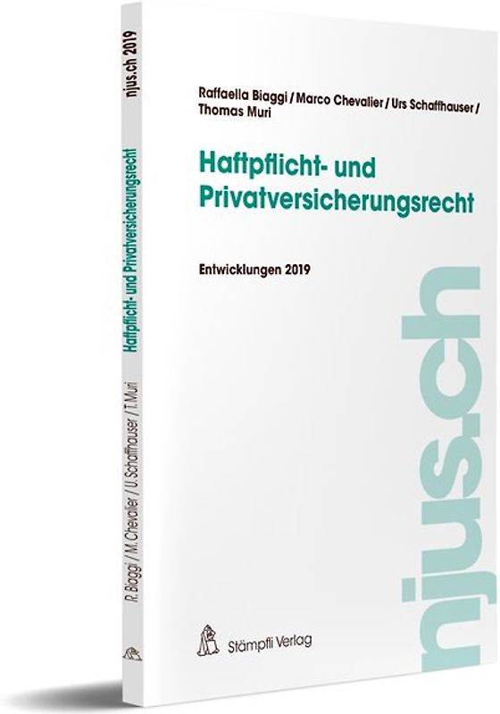 njus Haftpflicht- und Privatversicherungsrecht / Haftpflicht- und Privatversicherungsrecht, Entwicklungen 2019