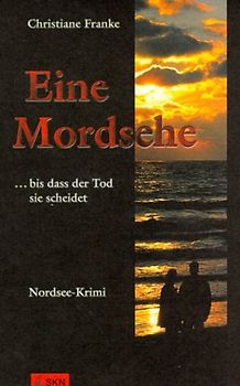 Eine Mordsehe. ... bis dass der Tod sie scheidet