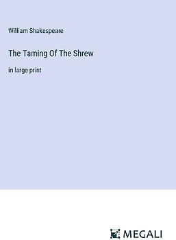 The Taming Of The Shrew