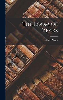 The Loom of Years