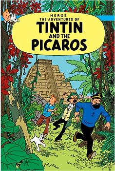 Tintin and the Picaros (Adventures of Tintin) - Herge