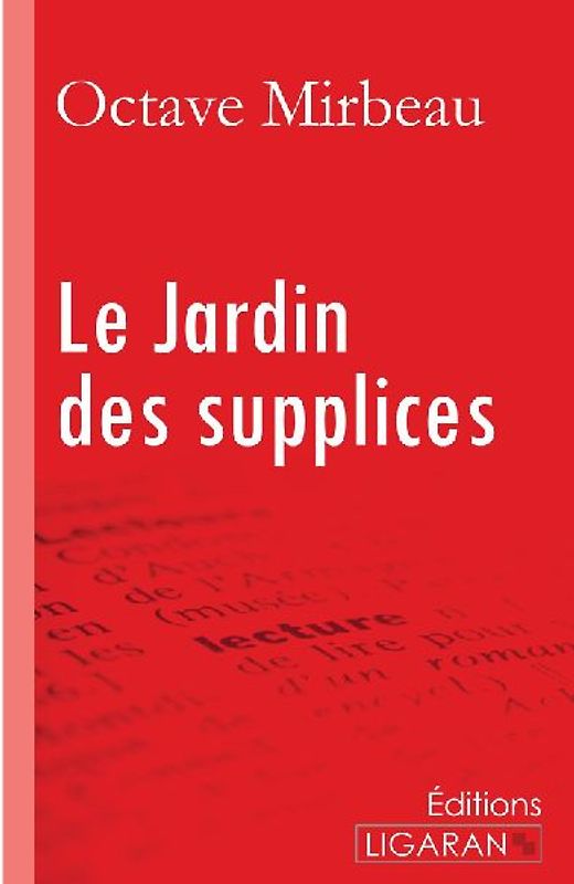 Le Jardin des supplices