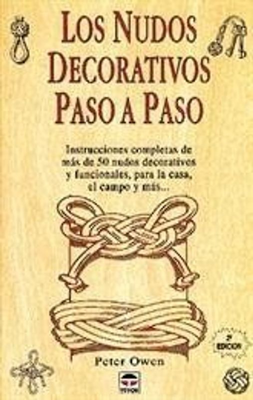 Los nudos decorativos paso a paso