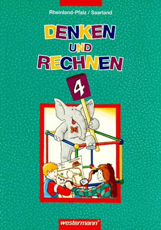 Denken und Rechnen. Ausgabe für Rheinland-Pfalz /Saarland