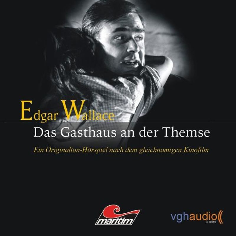 Edgar Wallace 3 (Film Edition). Das Gasthaus an der Themse