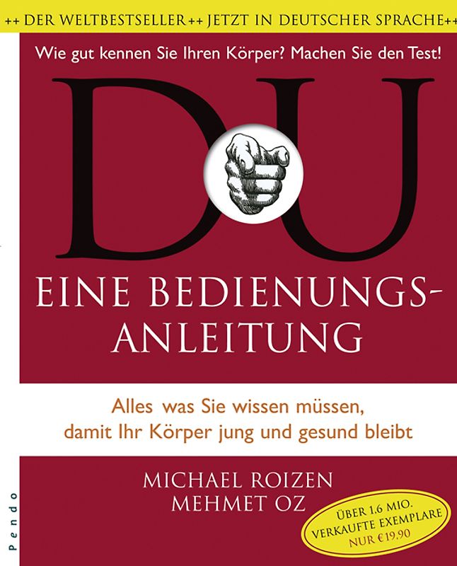 Du - Das Gesundheitsbuch. Eine Bedienungsanleitung