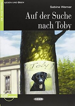 AUF DER SUCHE NACH TOB+CD: Auf der Suche nach Toby + CD