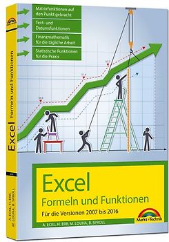 Excel Formeln und Funktionen für 2016, 2013, 2010 und 2007