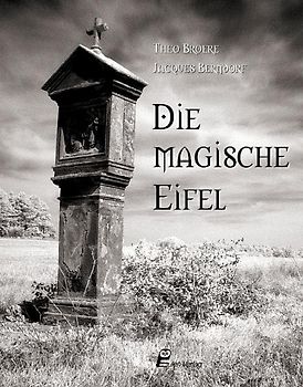 Die magische Eifel