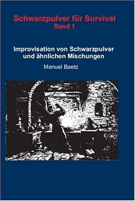 Schwarzpulver für Survival
