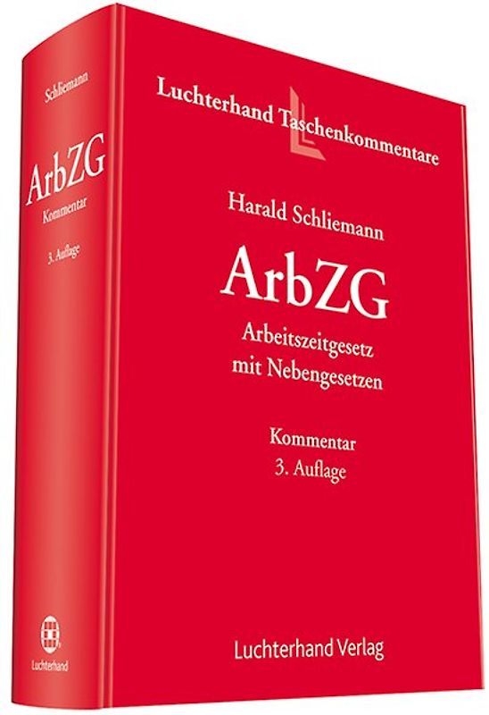 Arbeitszeitgesetz mit Nebengesetzen