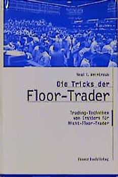 Tricks der Floor Trader