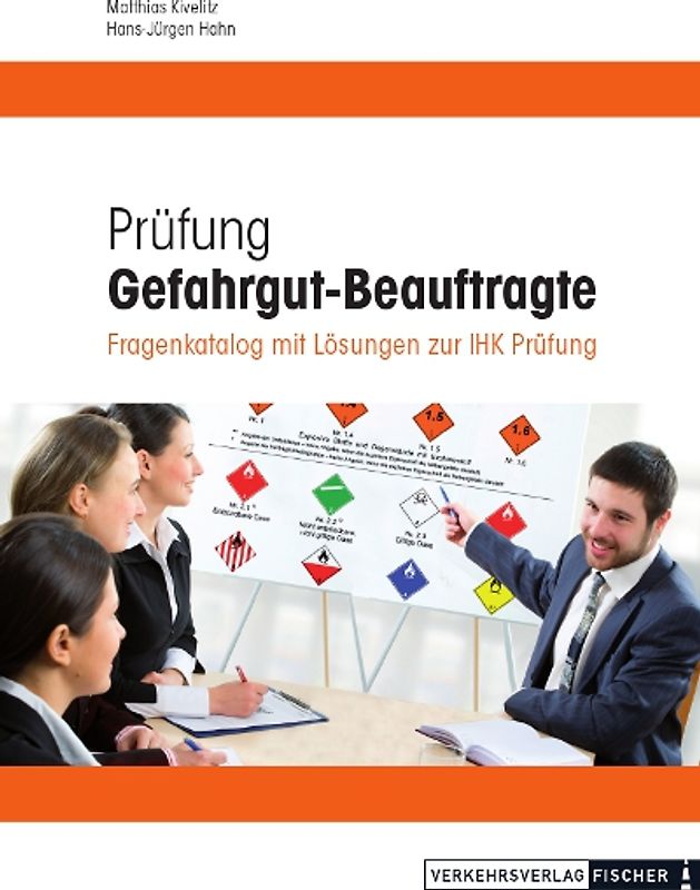 Prüfung Gefahrgut-Beauftragte 2012