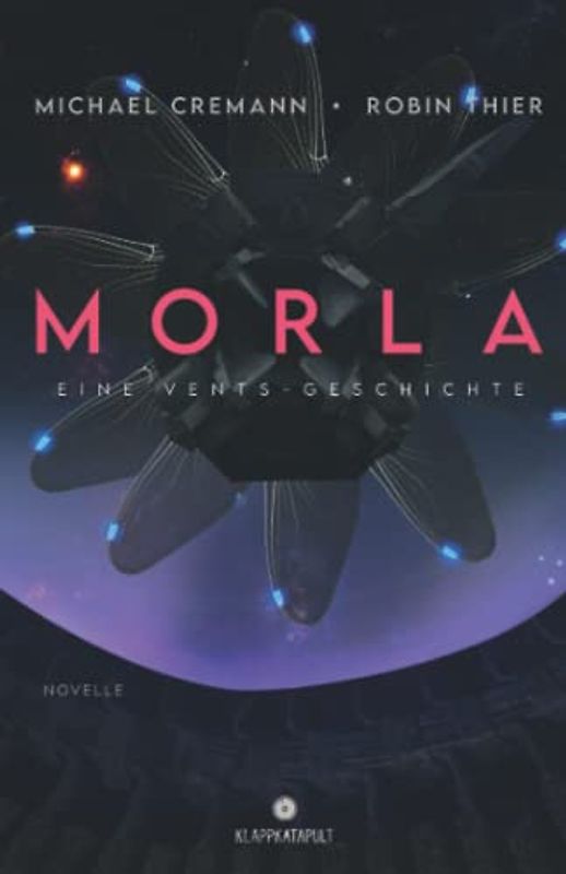 Morla: Eine Vents-Geschichte