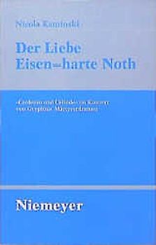 Der Liebe Eisen=harte Noth