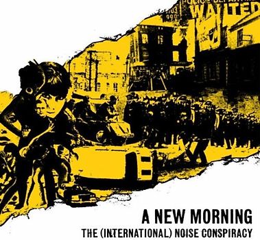 the International Noise Conspiracy - A New Morning