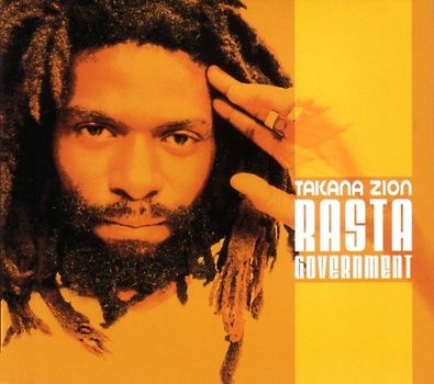Takana Zion - Rasta Government