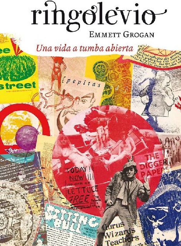 Ringolevio : una vida vivida a tumba abierta