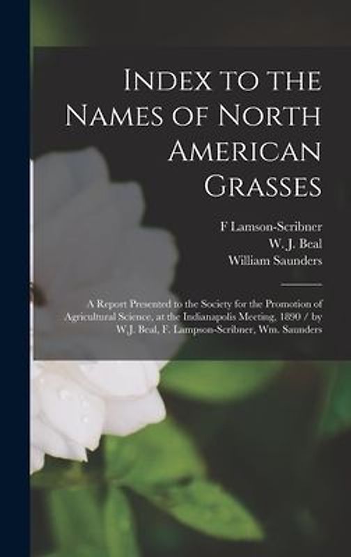 Index to the Names of North American Grasses