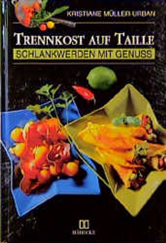 Trennkost auf Taille