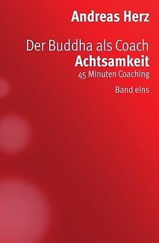Der Buddha als Coach
