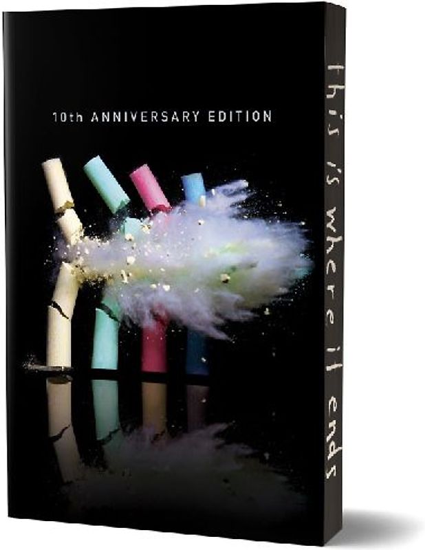 This Is Where It Ends (Anniversary Edition)